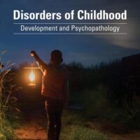 Full Download Manual Solution Disorders of Childhood: Development and Psychopathology 4 by Robin Hornik Parritz, Michael F. Troy