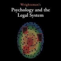 Full Download Test Bank Wrightsman's Psychology and the Legal System 10 by Kirk Heilbrun, Edith Greene, Amy Bradfield Douglass