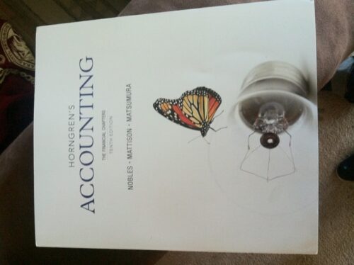 Manual Solution Horngren's Accounting (10th Edition) 10 by Tracie L. Miller-Nobles, Brenda L. Mattison, Ella Mae Matsumura