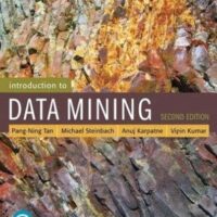 Full Download Manual Solution for Introduction to Data Mining (2nd Edition) (What's New in Computer Science) 2 by Pang-Ning Tan, Michael Steinbach, Vipin Kumar