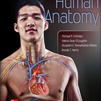 Manual Solution Human Anatomy 4 by Michael McKinley, Valerie O'Loughlin, Ronald Harris, Elizabeth Pennefather-O'Brien