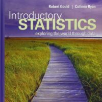Manual Solution Introductory Statistics: Exploring the World Through Data 1 by Robert N. Gould, Colleen N. Ryan