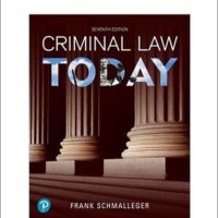 Full Download Manual Solution Criminal Law Today [RENTAL EDITION] 7 by Frank J. Schmalleger