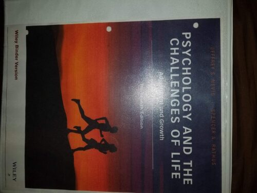 Full Download Test Bank Psychology and the Challenges of Life: Adjustment and Growth 13 by Jeffrey S. Nevid, Spencer A. Rathus
