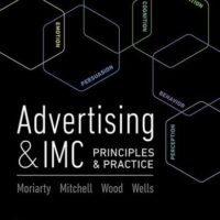 Full Download Test Bank Advertising & IMC: Principles and Practice, Student Value Edition + 2019 MyLab Management with Pearson eText -- Access Card Package 11 by Sandra Moriarty, Nancy Mitchell, Charles Wood, William Wells