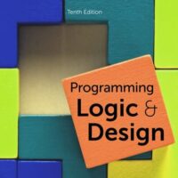Manual Solution Programming Logic & Design (MindTap Course List) 10 by Joyce Farrell