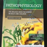 Manual Solution Pathophysiology: The Biologic Basis for Disease in Adults and Children 7 by Sue Huether Kathryn McCance