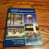 Full Download Test Bank Fundamentals of Hydraulic Engineering Systems 4 by Robert J. Houghtalen, A. Osman Akan, Ned H. C. Hwang