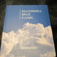 Full Download Manual Solution Economics: Principles, Problems, & Policies (McGraw-Hill Series in Economics) - Standalone book 20 by Campbell R. McConnell, Stanley L. Brue, Sean Masaki Flynn Dr.