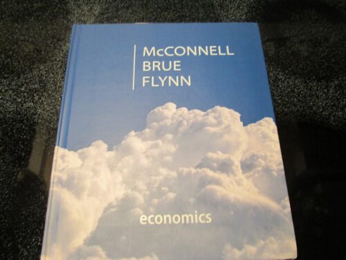 Full Download Manual Solution Economics: Principles, Problems, & Policies (McGraw-Hill Series in Economics) - Standalone book 20 by Campbell R. McConnell, Stanley L. Brue, Sean Masaki Flynn Dr.