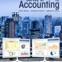 Full Download Manual Solution Survey of Accounting 10 by Carl S. Warren, Amanda Farmer, Jefferson P. Jones