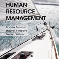 Manual Solution Fundamentals of Human Resource Management 12 by David A. DeCenzo, Stephen P. Robbins, Susan L. Verhulst