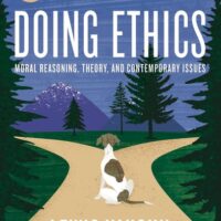Manual Solution for Doing Ethics: Moral Reasoning and Contemporary Moral Issues 7 by Lewis Vaughn