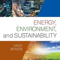 Manual Solution for Energy, Environment, and Sustainability 1 by Saeed Moaveni