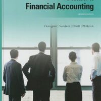 Full Download Manual Solution for Introduction to Financial Accounting 11 by Charles Horngren, Gary Sundem, John Elliott, Donna Philbrick