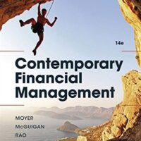 Full Download Manual Solution Contemporary Financial Management (MindTap Course List) 14 by R. Charles Moyer, James R. McGuigan, Ramesh P. Rao