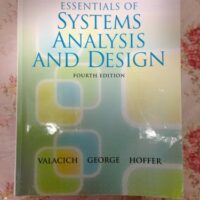Manual Solution Essentials of Systems Analysis and Design 4 by Joseph S. Valacich, Joey F. George, Jeffrey A. Hoffer