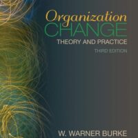Manual Solution Organization Change Theory and Practice 3 by W. Warner Burke
