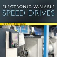 Manual Solutions for Electronic Variable Speed Drives 4 by Michael E. Brumbach, Jeffrey A. Clade