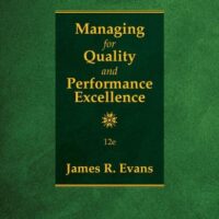 Manual Solution for Managing for Quality and Performance Excellence 12 by James Evans