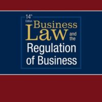 Manual Solutions for Business Law and the Regulation of Business 14 by Richard Mann, Barry Roberts