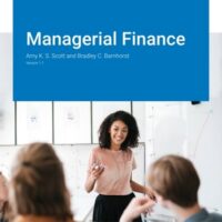 Manual Solutions for Managerial Finance v1.1 1 by Amy K. S. Scott and Bradley C. Barnhorst