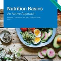 Manual Solutions for Nutrition Basics: An Active Approach v2.1 2 by Maureen Zimmerman and Mary Elizabeth Snow