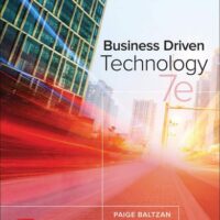 Full Download Test Bank Business Driven Technology 7 by Paige Baltzan
