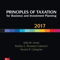 Full Download Manual Solution Principles of Taxation for Business and Investment Planning 2017 Edition 20 by Sally Jones, Shelley Rhoades-Catanach