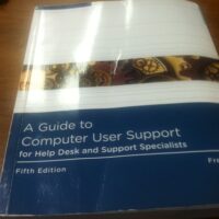 Full Download Test Bank A Guide to Computer User Support for Help Desk and Support Specialists, 5th Edition 5 by Fred Beisse