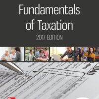 Manual Solution Fundamentals of Taxation 2017 Edition 10 by Ana Cruz, Michael Deschamps, Frederick Niswander, Debra Prendergast, Dan Schisler