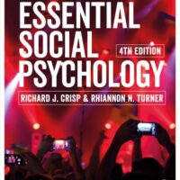 Full Download Test Bank Essential Social Psychology Fourth by Richard J. Crisp, Rhiannon Turner