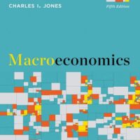 Manual Solutions for Macroeconomics Fifth by Charles I. Jones