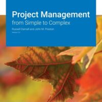 Full Download Manual Solution for Project Management: from Simple to Complex v2.0 13 by Russell Darnall, John M. Preston