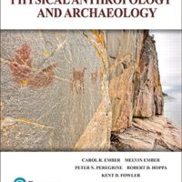 Manual Solutions for Physical Anthropology and Archaeology, Fourth Canadian Edition 4 by Carol Ember, Melvin Ember, Peter Peregrine, Robert Hoppa, Kent Fowler