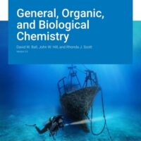 Manual Solution General, Organic, and Biological Chemistry v2.0 2 by David W. Ball, John W. Hill, and Rhonda J. Scott
