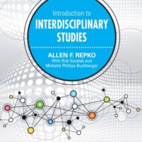 Manual Solutions for Introduction to Interdisciplinary Studies 1 by Allen F. Repko, Rick Szostak, Michelle Phillips Buchberger