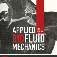 Full Download Test Bank Applied Biofluid Mechanics, Second Edition 2 by Lee Waite, Jerry Fine