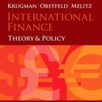 Full Download Manual Solution for International Finance: Theory and Policy (10th Edition) (The Pearson Series on Economics) 10 by Paul R. Krugman, Maurice Obstfeld, Marc Melitz