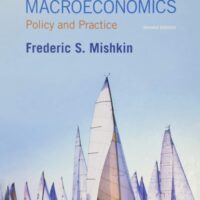 Manual Solutions for Macroeconomics: Policy and Practice 2 by Frederic Mishkin