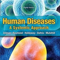 Full Download Manual Solution Human Diseases 8 by Mark Zelman Ph.D., Elaine Tompary, Jill Raymond, Paul Holdaway M.A, Mary Lou Mulvihill Ph.D.