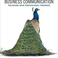 Full Download Test Bank Business Communication: Polishing Your Professional Presence, First Canadian Edition by Barbara Shwom, Lisa Gueldenzoph Snyder, Liz Clarke
