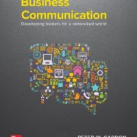 Full Download Manual Solution Business Communication: Developing Leaders for a Networked World 3 by Peter Cardon