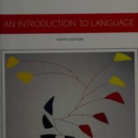 Manual Solutions for An Introduction to Language 10 by Victoria Fromkin, Robert Rodman, Nina Hyams