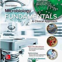 Full Download Manual Solution for Microbiology Fundamentals: A Clinical Approach 3 by Marjorie Kelly Cowan, Heidi Smith