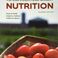Manual Solutions for Wardlaw's Contemporary Nutrition 11 by Anne Smith, Angela Collene, Colleen Spees