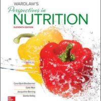Manual Solution Wardlaw's Perspectives in Nutrition 11 by Carol Byrd-Bredbenner, Gaile Moe, Jacqueline Berning, Danita Kelley