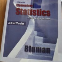 Manual Solution for Elementary Statistics: A Step by Step Approach 7 by Allan Bluman