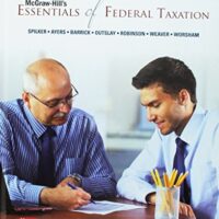 Full Download Manual Solution for McGraw-Hill's Essentials of Federal Taxation 2017 Edition, 8e 8 by Brian Spilker, Benjamin Ayers, John Robinson, Edmund Outslay, Ronald Worsham, John Barrick, Connie Weaver