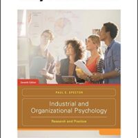 Full Download Manual Solution for Industrial and Organizational Psychology: Research and Practice 7 by Paul E. Spector